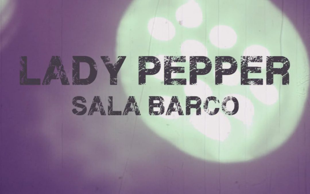 Teaser – Lady Pepper